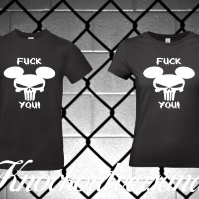 Fuck You Männer + Frauen T-Hemd