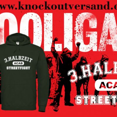 3. Halbzeit ACAB Streetfight Kapuzenpullover (Unisex)