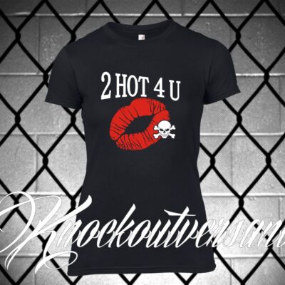 2HOT4U Frauen T-Hemd