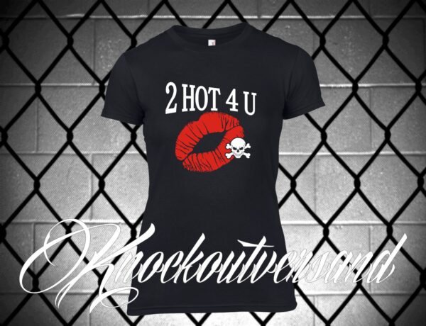 2HOT4U Frauen T-Hemd