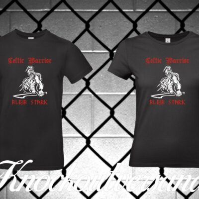 Celtic Warrior Bleib stark T-Hemd