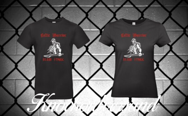 Celtic Warrior Bleib stark T-Hemd