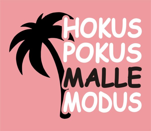 HOKUS POKUS MALLE MODUS