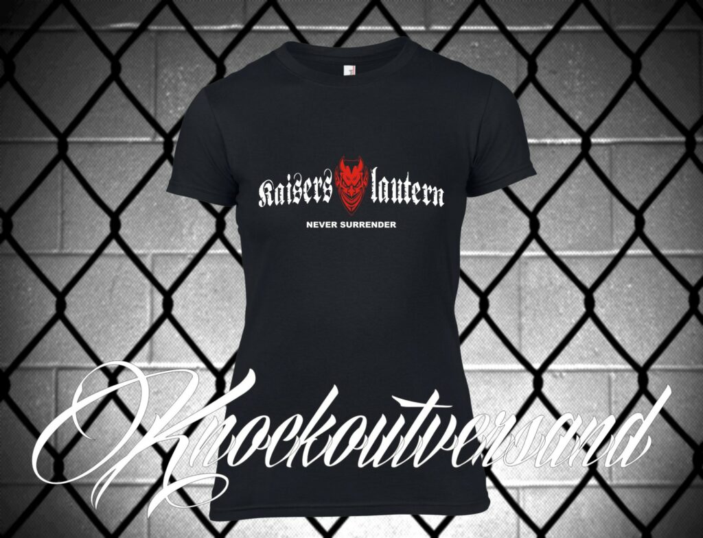 Kaiserslauter Never Surrender Frauen T-Hemd