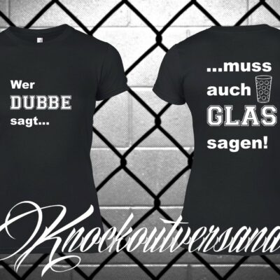 Wer Dubbe sagt... Frauen T-Hemd